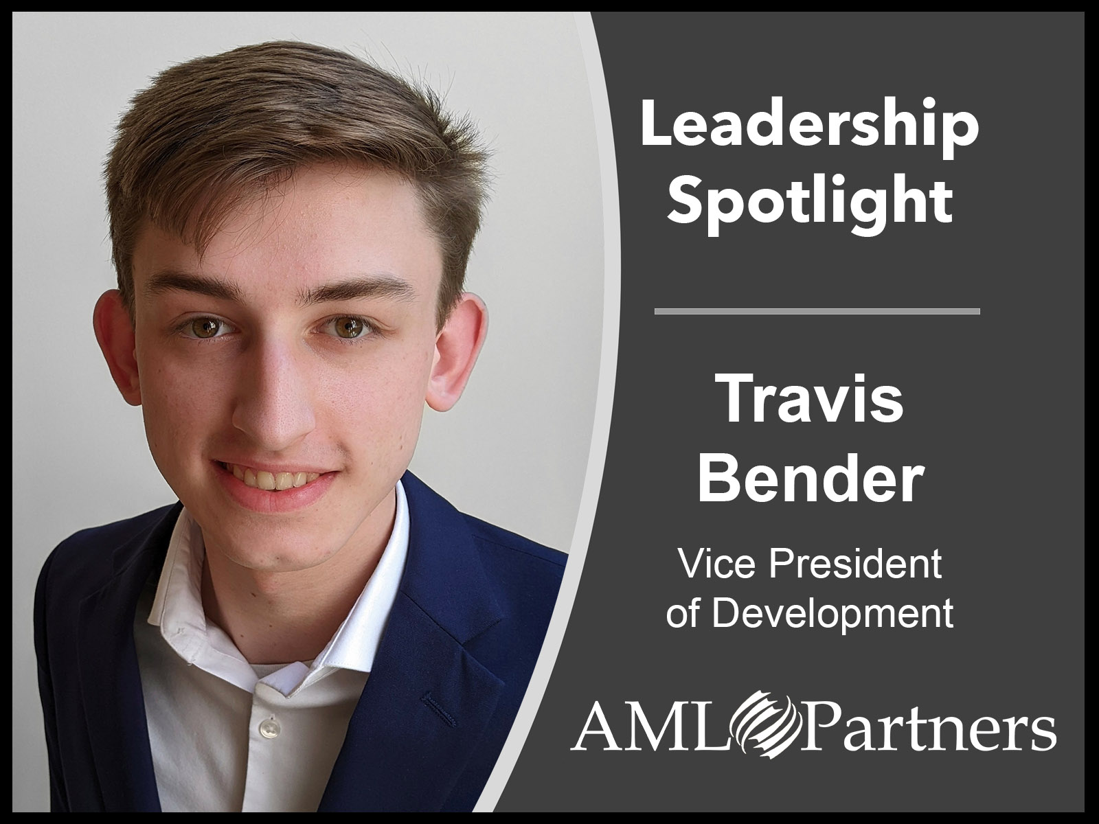 RegTech innovation in the today's leadership spotlight. Art shows a Portrait in a frame with text: Travis Bender, Vice President of Development at AML Partners. AML Partners: AML software, AML solutions, KYC software, KYC solutions, AML Compliance software and solutions for financial institutions.