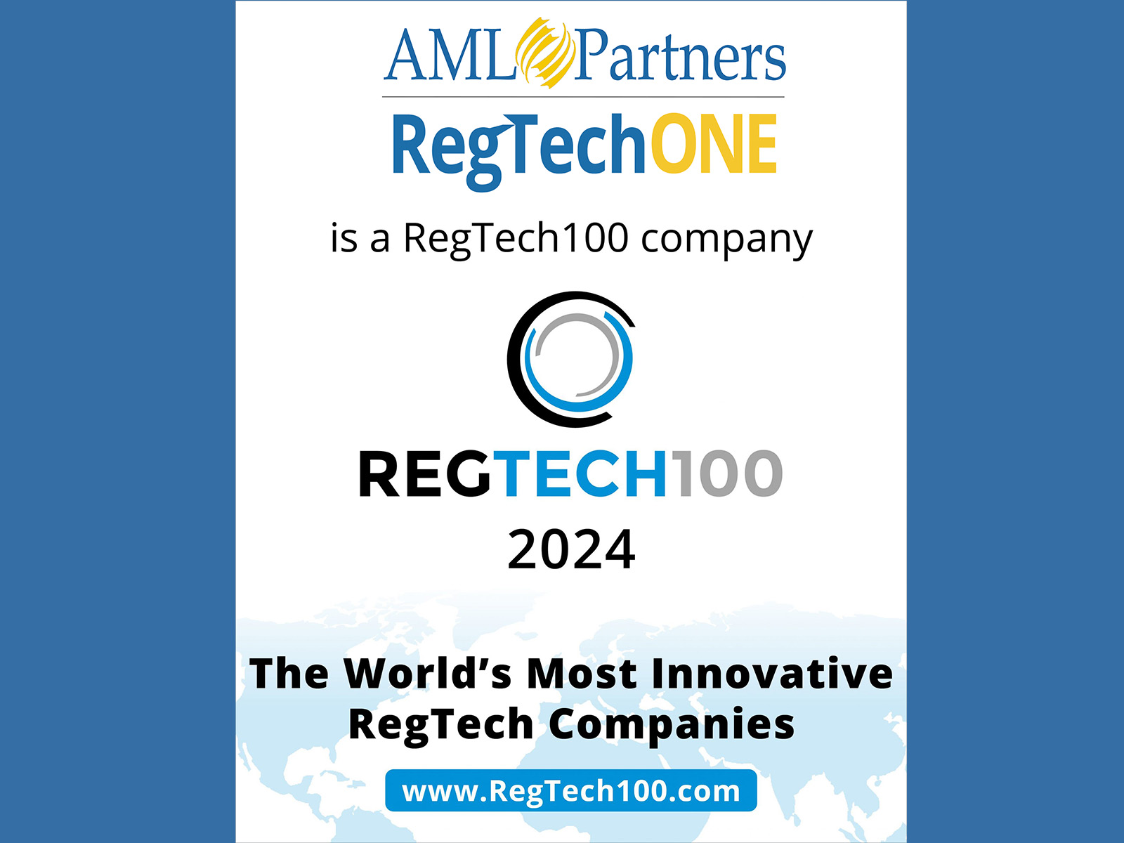 Image shows RegTech100 award for AML Partners and RegTechONE platform for AML and GRC. RegTechONE is peak innovation in AML platform for AML Compliance, KYC CDD, GRC, Screening, and more.