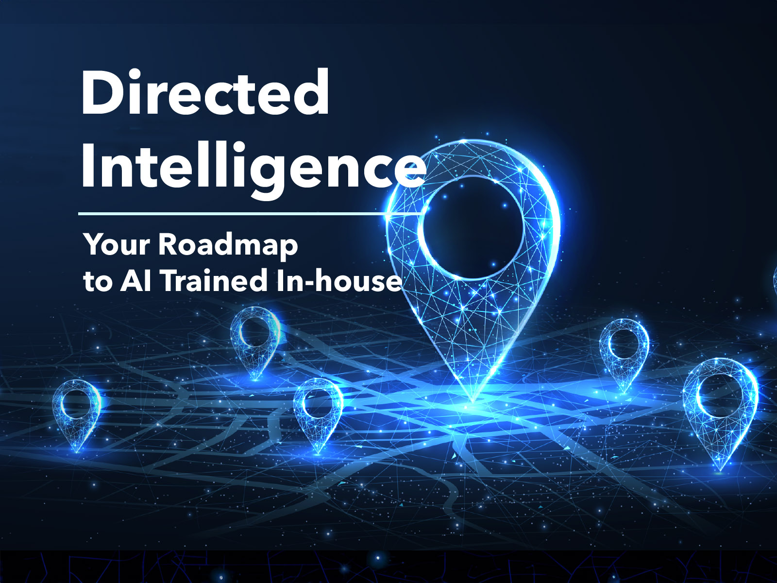 Image shows text and a tech-themed map with location points. "Directed Intelligence: Your roadmap to AI trained in-house." Directed Intelligence is the foundation of RegTechONE's in-house training for AI for FinCrime Prevention.