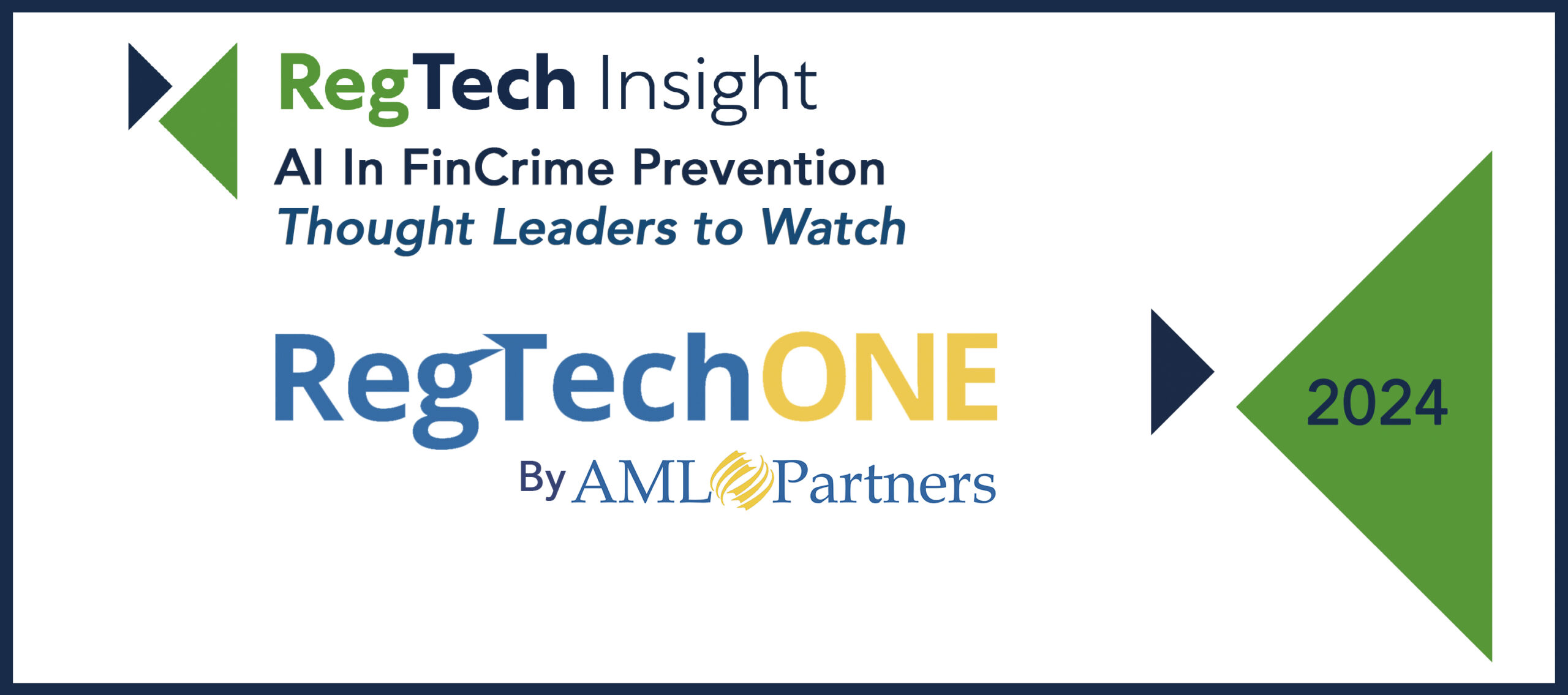 Image includes logos and text: RegTech Insight names AML Partners/RegTechONE a thought leader in AI for FinCrime prevention for 2024.