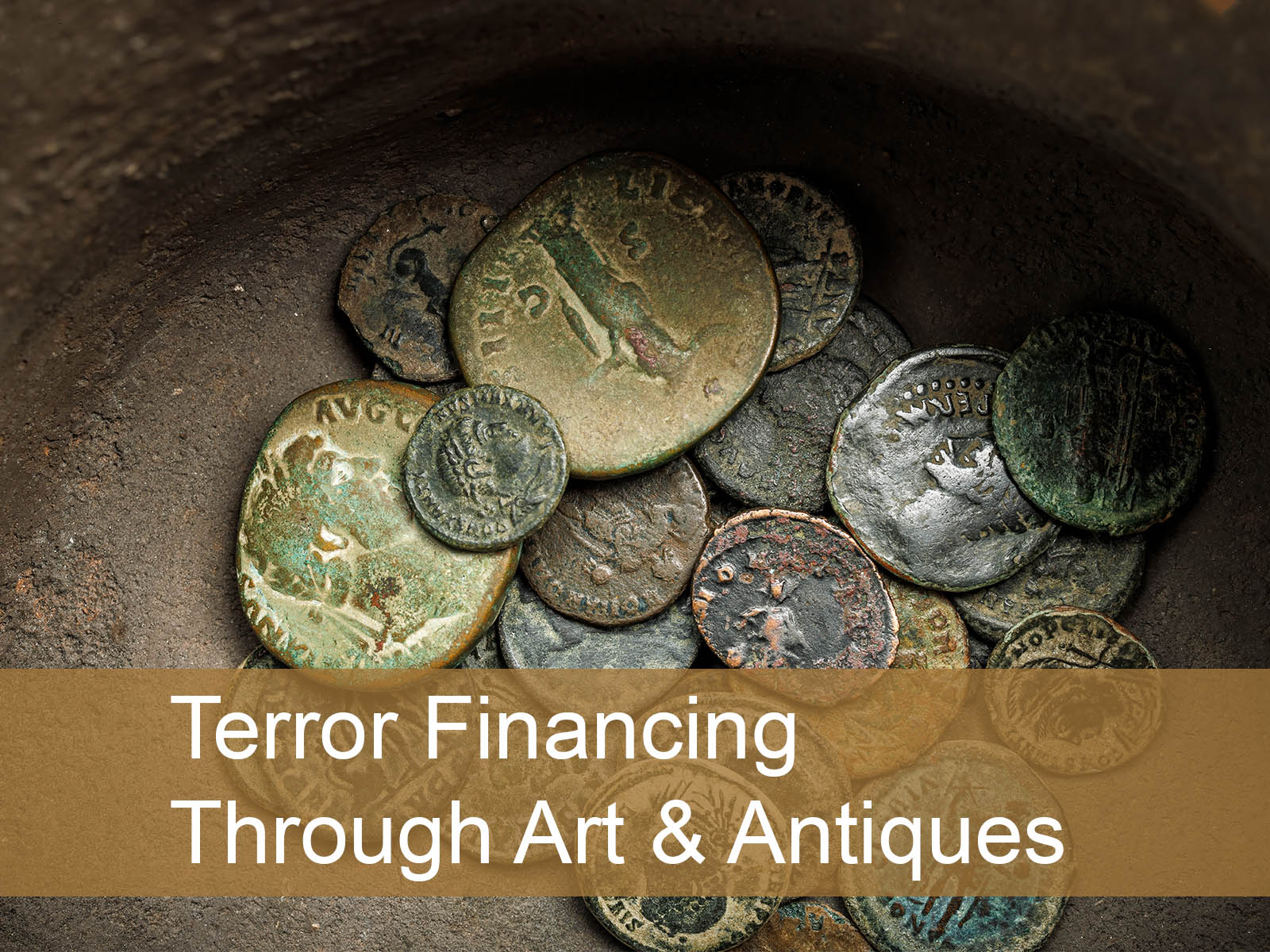 Terror financing using art & antiques: Image shows ancient coins. Stop terror financing using art & antiques with a customized risk-based approach.
