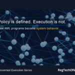 From policy to Compliance system behavior: How AML policies become operational